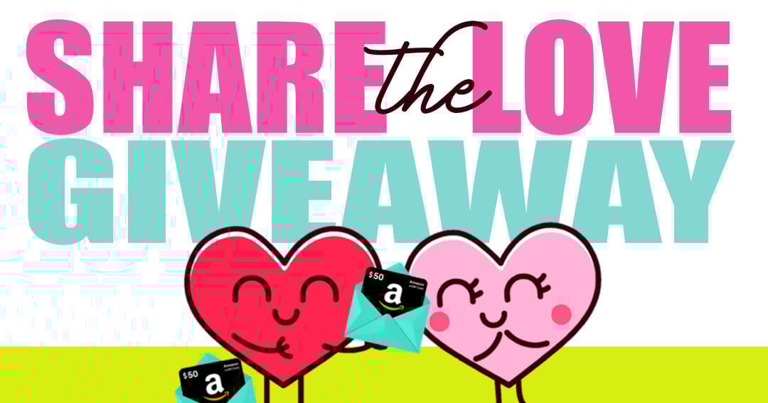 WIN Amazon Gift Cards for You and Someone You Love